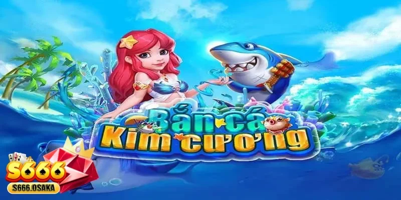 Bắn Cá Kim Cương Bắn Cá Kim Cương