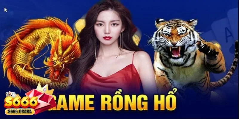 Rồng Hổ Rồng Hổ